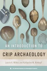 An Introduction to Crip Archaeology