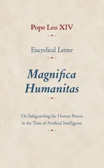 Encyclical Letter Magnifica Humanitas