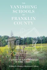 The Vanishing Schools of Franklin County
