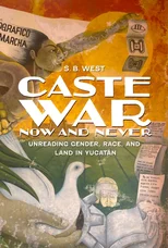 Caste War Now and Never