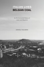 Italian Lives, Belgian Coal