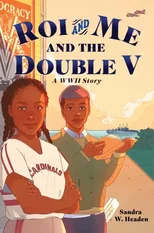 Roi and Me and the Double V