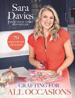 Crafting for All Occasions with Sara Davies