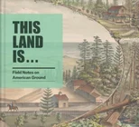 This Land Is...