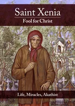 Saint Xenia, Fool for Christ