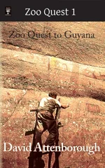 Zoo Quest to Guyana