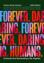 Forever. Daring. Humans