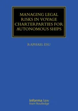 Managing Legal Risks in Voyage Charterparties for Autonomous Ships