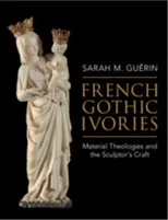 French Gothic Ivories