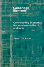 Constructing Economic Nationalisms in Brazil and India