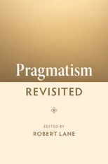 Pragmatism Revisited