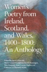 Women's Poetry from Ireland, Scotland, and Wales, 1400–1800