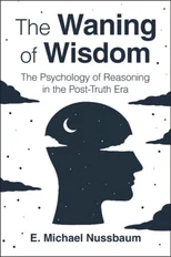 The Waning of Wisdom
