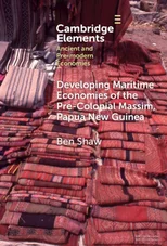 Developing Maritime Economies of the Pre-Colonial Massim, Papua New Guinea