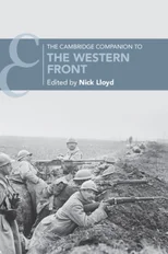The Cambridge Companion to the Western Front