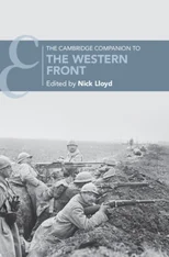 The Cambridge Companion to the Western Front