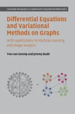 Differential Equations and Variational Methods on Graphs
