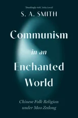 Communism in an Enchanted World