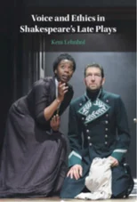 Voice and Ethics in Shakespeare's Late Plays