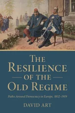 The Resilience of the Old Regime