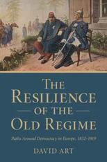 The Resilience of the Old Regime