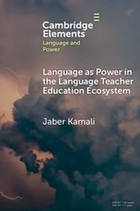 Language as Power in the Language Teacher Education Ecosystem