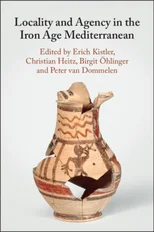 Locality and Agency in the Iron Age Mediterranean
