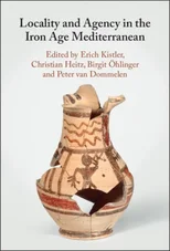 Locality and Agency in the Iron Age Mediterranean