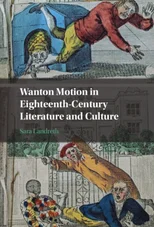 Wanton Motion in Eighteenth-Century Literature and Culture