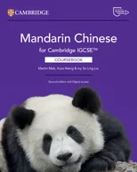 Mandarin Chinese for Cambridge IGCSE™ Coursebook with Digital Access (2 Years)