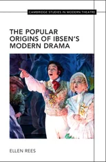 The Popular Origins of Ibsen's Modern Drama