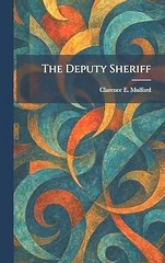The Deputy Sheriff