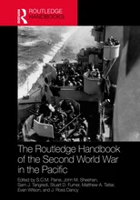 The Routledge Handbook of the Second World War in the Pacific