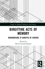 Birgittine Acts of Memory