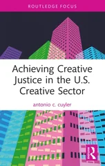 Achieving Creative Justice in the U.S. Creative Sector