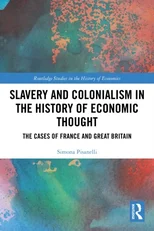 Slavery and Colonialism in the History of Economic Thought