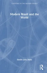 Modern Brazil and the World