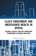 Illicit Enrichment and Unexplained Wealth in Africa