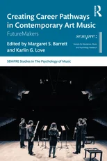 Creating Career Pathways in Contemporary Art Music
