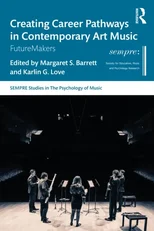 Creating Career Pathways in Contemporary Art Music