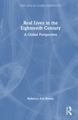 Real Lives in the Eighteenth Century
