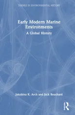 Early Modern Marine Environments