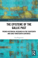 The Episteme of the Gallic Past