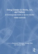 Doing Gender in Media, Art, and Culture
