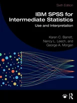 IBM SPSS for Intermediate Statistics