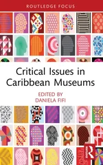 Critical Issues in Caribbean Museums