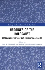 Heroines of the Holocaust