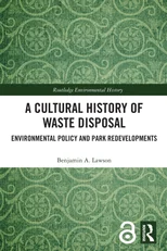 A Cultural History of Waste Disposal