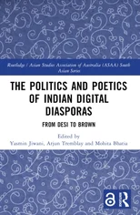 The Politics and Poetics of Indian Digital Diasporas