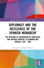 Diplomacy and the Resilience of the Spanish Monarchy